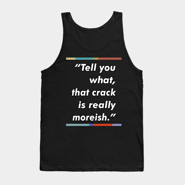 Super Hans Peep Show Quote Design Tank Top by DankFutura